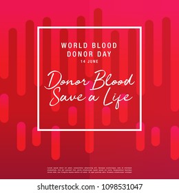Vector illustration of Donate blood for World blood donor day-June 14.