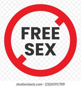Vector illustration of don't have free sex icon in dark color and transparent background(PNG).