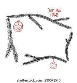 Vector illustration. Doodle. Frame made of fir branches with Christmas balls.