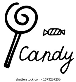 Vector illustration. Doodle style. Black and white candy lollipop and inscription Candy Isolated on white background.