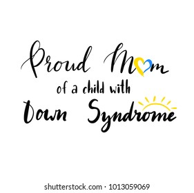 vector illustration of down syndrome awareness. proud mum of a child with down syndrome