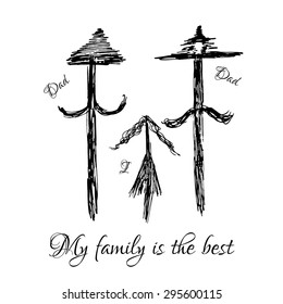Vector illustration drawn by hand Daddy, daddy and me happy family.