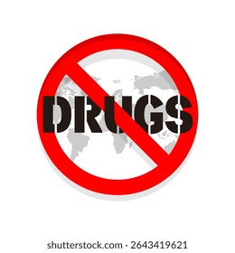 Vector illustration of a drug prohibition symbol for International Day Against Drug Abuse and Illicit Trafficking.