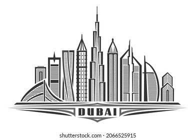 Vector illustration of Dubai, monochrome horizontal poster with linear design famous dubai city scape, urban line art concept with unique decorative lettering for black word dubai on white background.