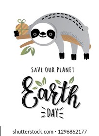 Vector illustration of 'Earth day' with a cute sloth. Greetings postcard, card, invitation, poster, banner template.