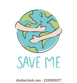 Vector Illustration Of Earth Day. Planet Earth With A Hug. Earth With Human Hands. Vector Illustration