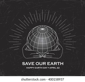 Vector illustration of Earth globe. Earth day poster. Save our planet. Ecology concept. Light rays of burst. Sun rays. Hipster style. Linear drawing.