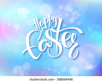 vector illustration of easter greetings card with lettering - happy easter on a blur shining circles background.