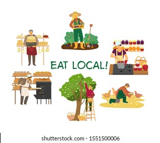 Vector illustration of eat local concept with different product makers. Woman farmer with vegetables, baker, cheese maker, chicken farmer, gardener collecting apples, woman making jam. 