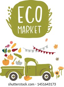 Vector Illustration for an Eco market, Harvest Truck with vegetables. Fall festival. It can be used for cards, brochures, poster and other promotional materials.