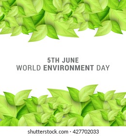 Vector illustration, eco poster,eco banner or eco card for world environment day with shiny green leaves.