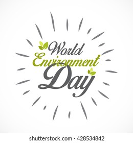 Vector illustration, eco poster,eco banner or eco card for world environment day with stylish typography, and  green leaves.