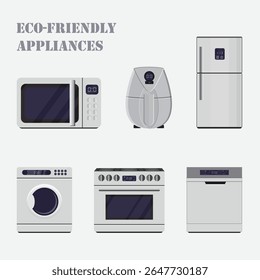 Vector illustration of eco-friendly home appliances including washing machine, refrigerator, stove, microwave, dishwasher, and air fryer with clean text layout.