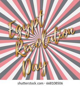 Vector illustration for Egypt Revolution Day, retro style greeting card with rays and golden inscription.