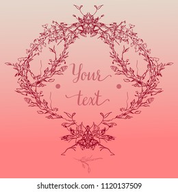 Vector illustration. Elegant and cute illustration. Wedding frame for the invitation of the petals and twigs. Printing for textile and industrial purposes. Beautiful romantic frame of flowers.