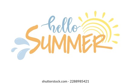 Vector Illustration: Elements of Hand Drawn Lettering of Hello Summer with Sun. doodle handwritten brush design.