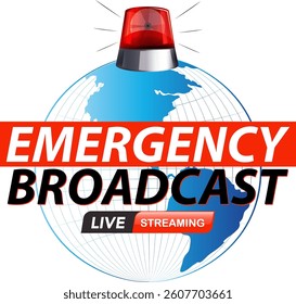 Vector illustration of an emergency broadcast theme with a globe, red siren, and bold text elements