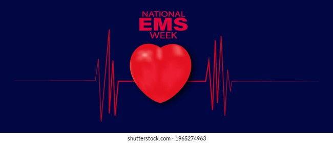 Vector Illustration Of Emergency Medical Services Week Or EMS Week.