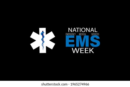 Vector Illustration Of Emergency Medical Services Week Or EMS Week.