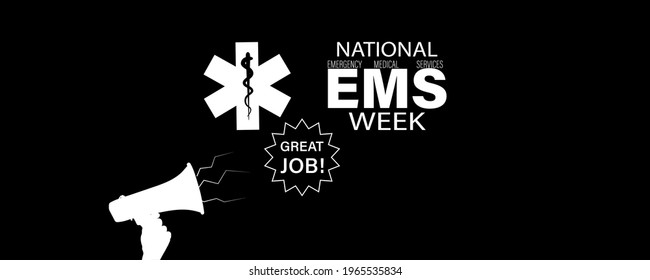 Vector Illustration Of Emergency Medical Services Week Or EMS Week.