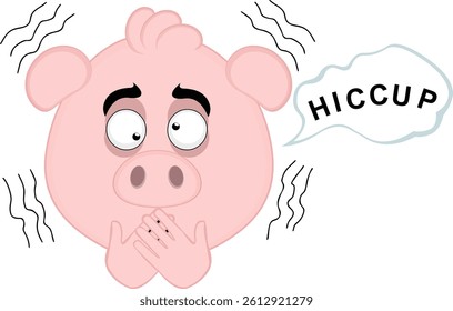 vector illustration emoji character face pig cartoon, having hiccups symptom and a speech bubble with hiccup text