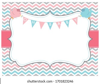 A vector illustration of an empty background frame featuring a pink, blue and grey chevron pattern with two cute birds holding a banner of pennants that say "OH BABY" for a baby shower invitation