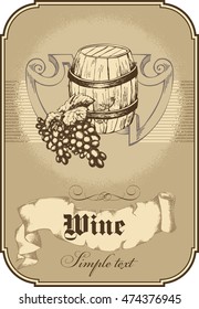 Vector illustration of engraving barrel and grapes. Wine template design.