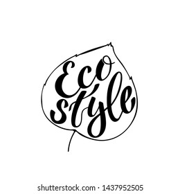 Vector illustration for environmental theme - eco style. Transparent leaf with black inscription on a white background. For web site, eco shop, notepad, stories, postcard or bag.