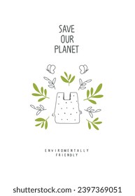 Vektorgrafik eines umweltfreundlichen Planeten . Null-Abfallkonzept. Handgezeichnete Cartoon-Skizze biologisch abbaubare Tasche mit grünen Blättern.  Nachhaltiger Lebensstil. Denk grün!  plastisch-frei, ökologisch