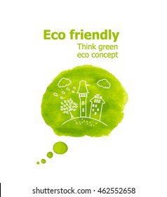 Vector Illustration of environmentally friendly planet. Speech bubbles from watercolor stain with illustration of the town on the heel, isolated on white background. Think Green. Eco Concept