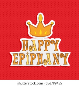 Vector Illustration of Epiphany Greetings with shiny background.