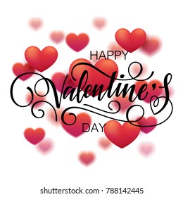 Vector illustration, eps 10 file. Valentine's day background with hearts. Happy Valentines Day lettering.