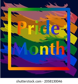 Vector illustration eps 10. LGBT pride day concept lettering on rainbow watercolor spectrum flag, homosexuality emblem. LGBT rights concept. Modern design, poster, invitation cards. 