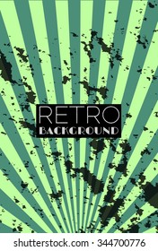 vector illustration EPS10.Green retro background with rays and grunge effect. (the grunge effects are easy to clean).