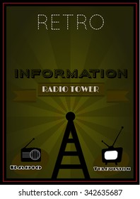 vector illustration EPS10.Retro Poster,radio and tv tower,antena,information.