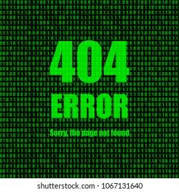 Vector Illustration: Error 404, Page not Found, Binary Code Green Background with Message.