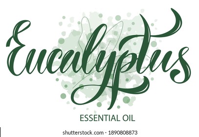 Ilustración vectorial de Eucalyptus
Texto esencial de aceite para logotipo, embalaje, banner, etiqueta, afiche, decoración, postal. Fondo de la caligrafía del aceite esencial de eucalipto. EPS 10.