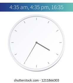 Vector Illustration. Europe And American Time. Analog Wall Clock With: 16:35; 4:35 am Or 4:35 pm. The Gray Dial Without Numbers On The White Background. Schedule For Business Or Education