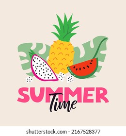 Vector illustration with exotic tropical fruits. Pineapple. watermelon, dragon fruit and monstera leaves on isolated background. Lettering quote summer time