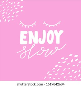 Vector illustration with eyes closed, isolated on pink background. Concept in doodle hand drawn style. It can be used for poster, postcard, t-shirt print, flyer and other design.