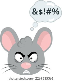 vector illustration face of a cartoon mouse with an angry expression, with a thought cloud with an insult text