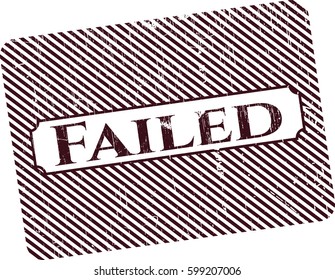 Vector illustration of  Failed rubber stamp with grunge texture
