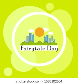 vector illustration of fairytale day design template. fairytale day background.