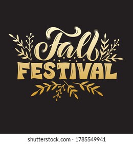 Vector Illustration Of Fall Festival Lettering For Banner, Advertisement, Poster, Invitation, Web Design Or Print. Handwritten Golden Text With Floral Decorative Graphics
