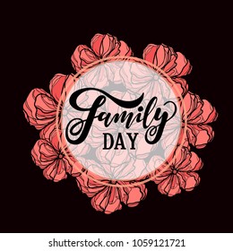 Vector illustration of family day  with the inscription for packing product to store, gift, message. shopping packaging. Inscription , invitation , banner template. Calligraphy background. 