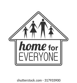 Vector illustration of family label, emblem for you design. Home for everyone