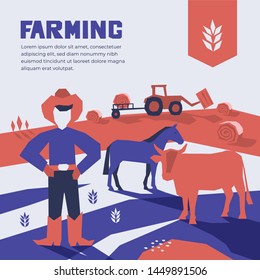 Vector illustration of farmer or cowboy, tractor, hayfield, haystack rolls,farm animals, cow and horse in pasture.  Design with agriculture, farming, livestock. Template for banner,poster,flyer, print