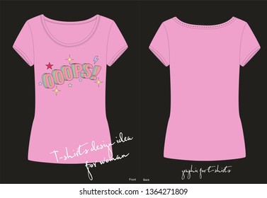 Vector illustration of fashion print for t shirt for girl and woman in pop art style, slanted patch, modern lettering oops! with stars and lightning in bubble gum colors, framed outlined font
