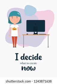 
Vector illustration of a fashionable, modern, smiling, happy girl with blue hair in a white t-shirt with a pumpkin print, which stands near the table with a computer above a motivational inscription