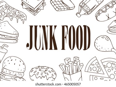 Vector illustration of fast foods in outlined doodle style with junk food written in the middle
